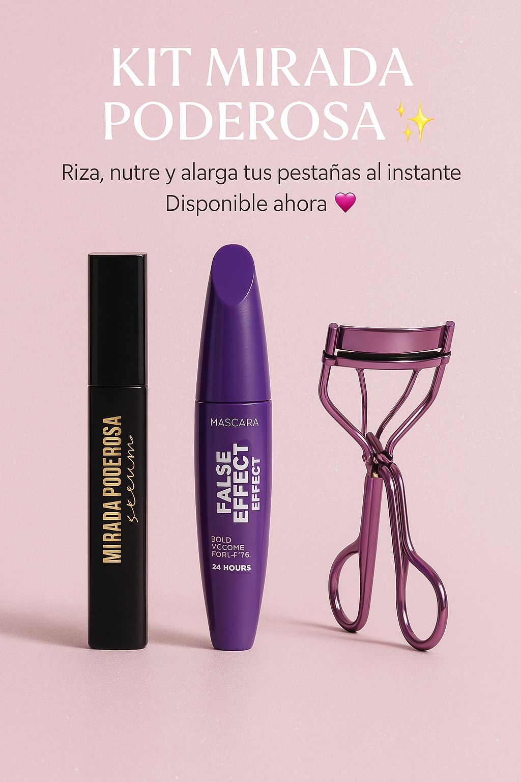 Promoción Kit Mirada Poderosa – Máscara + Encrespador Profesional + Sérum de Pestañas Antobrillitos