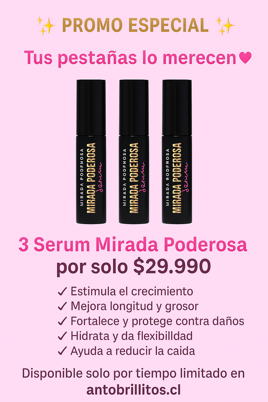 Súper Promoción: 3 Sérum de Pestañas Mirada Poderosa