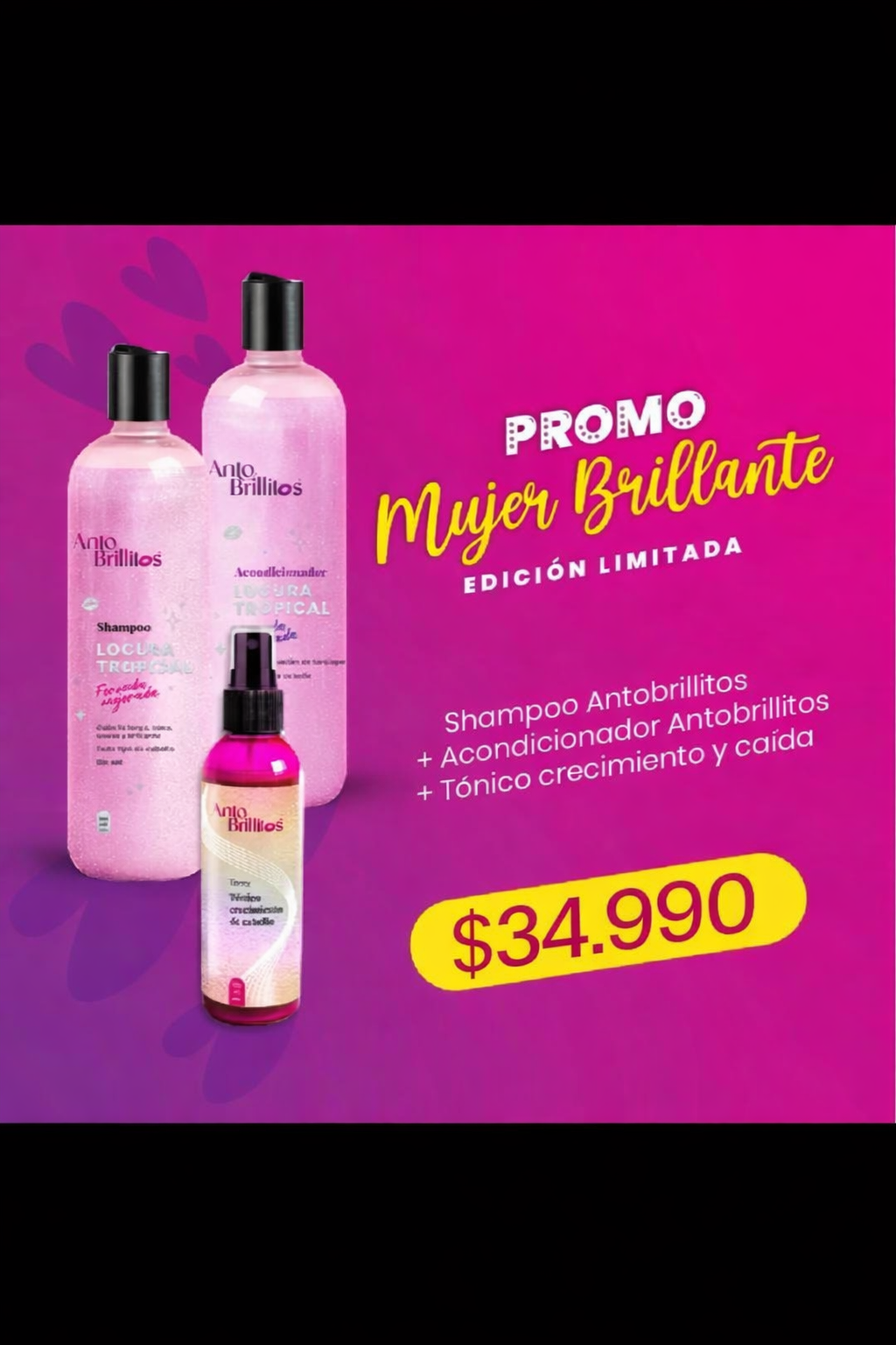Promo Mujer Brillante – Pack Crecimiento y Caída Locura Tropical (Shampoo + Acondicionador) + Tónico de Crecimiento Capilar
